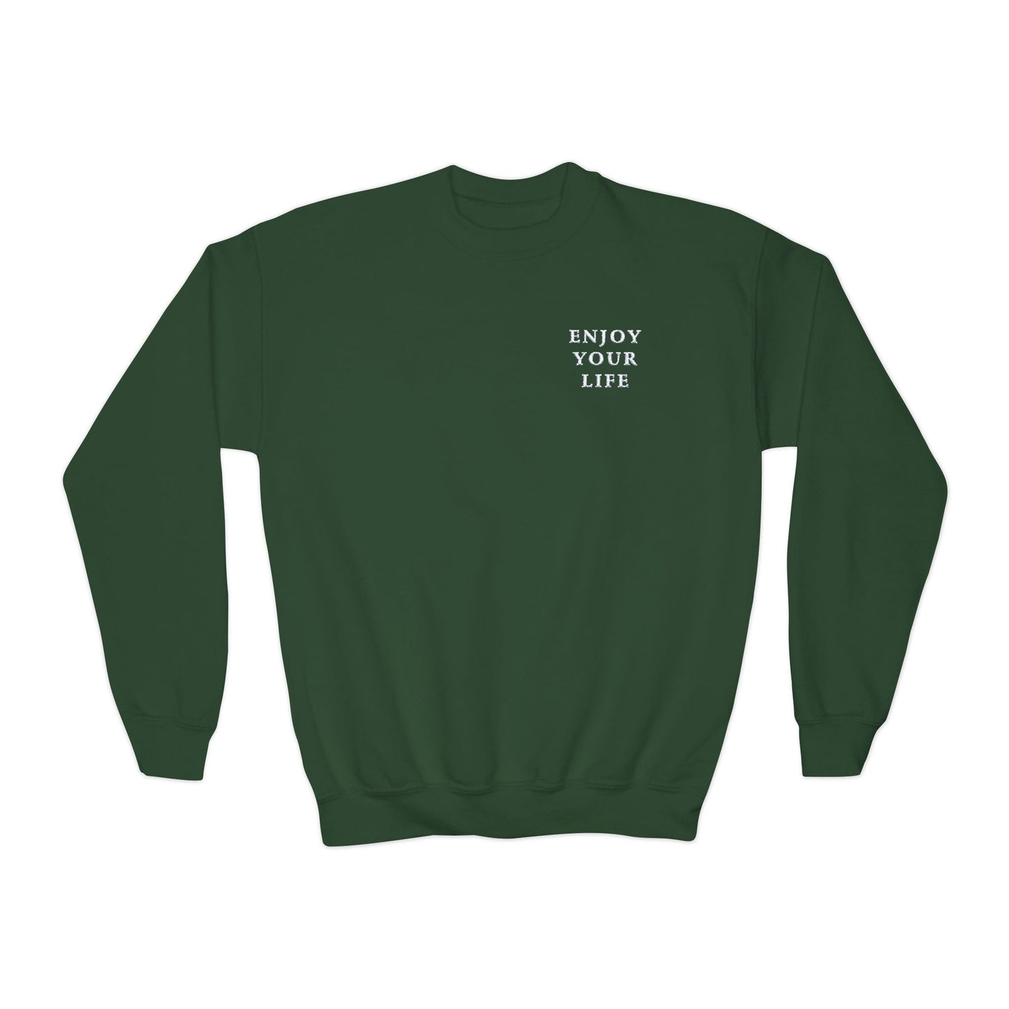 Youth Crewneck Sweatshirt Enjoy Your Life white