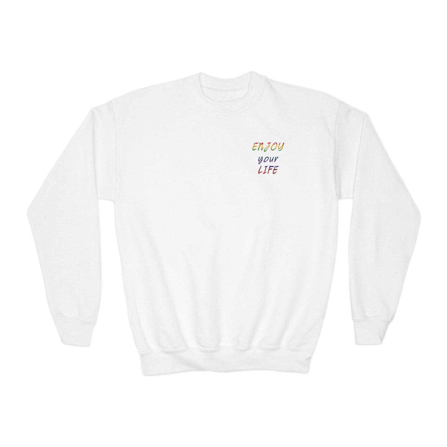 Youth Crewneck Sweatshirt Enjoy Your Life