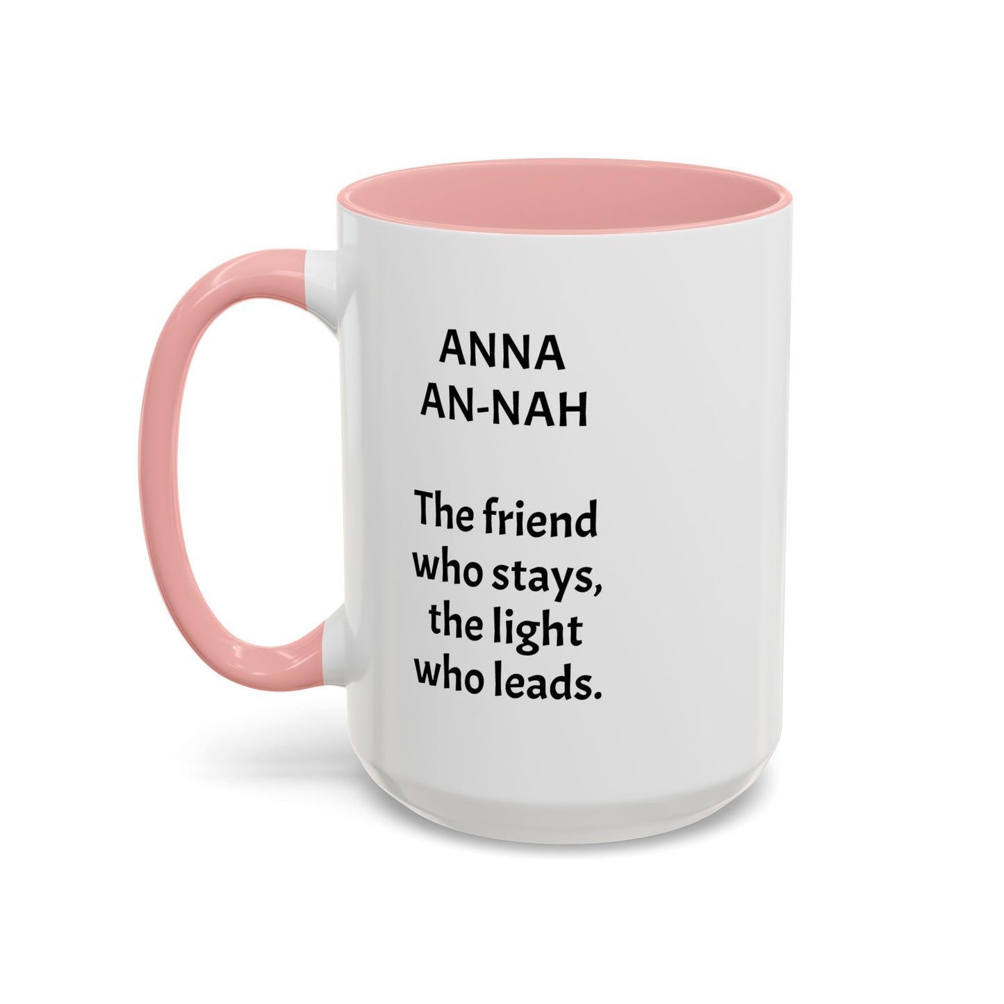 Mystical ANNA Name Mug – Witchy Quote Mugs – “She Walks Between Worlds” & “The Friend Who Stays”