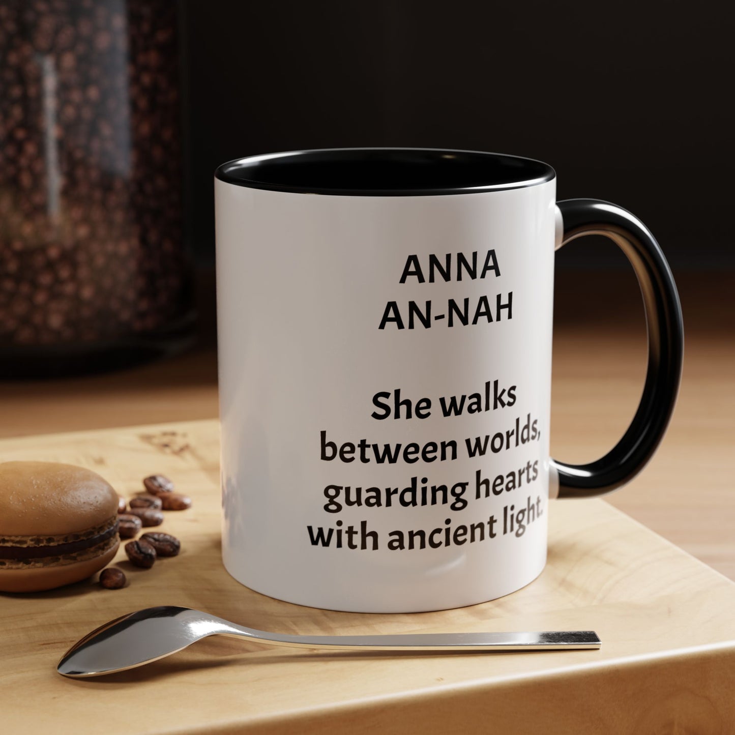 Mystical ANNA Name Mug – Witchy Quote Mugs – “She Walks Between Worlds” & “The Friend Who Stays”