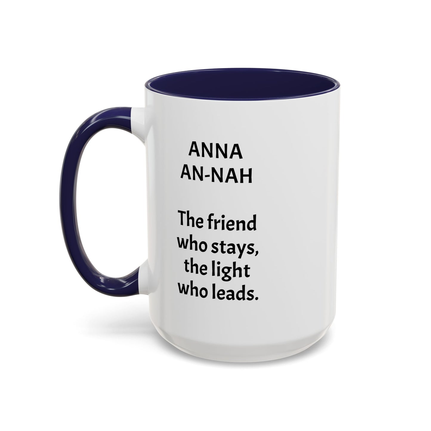 Mystical ANNA Name Mug – Witchy Quote Mugs – “She Walks Between Worlds” & “The Friend Who Stays”