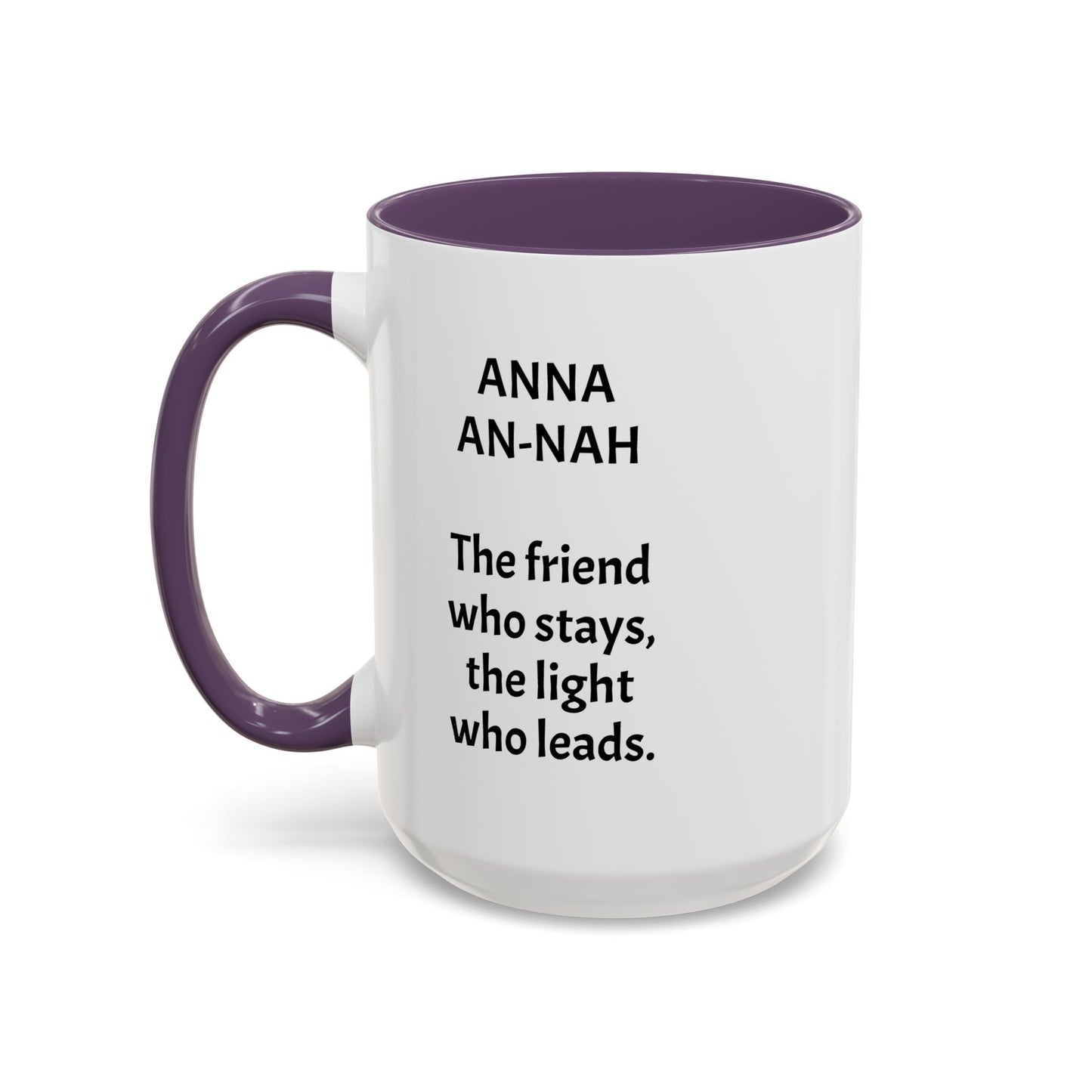 Mystical ANNA Name Mug – Witchy Quote Mugs – “She Walks Between Worlds” & “The Friend Who Stays”