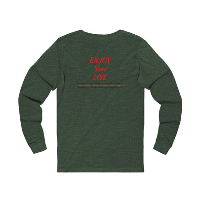 Unisex Jersey Long Sleeve Tee ENJOY YOUR LIFE
