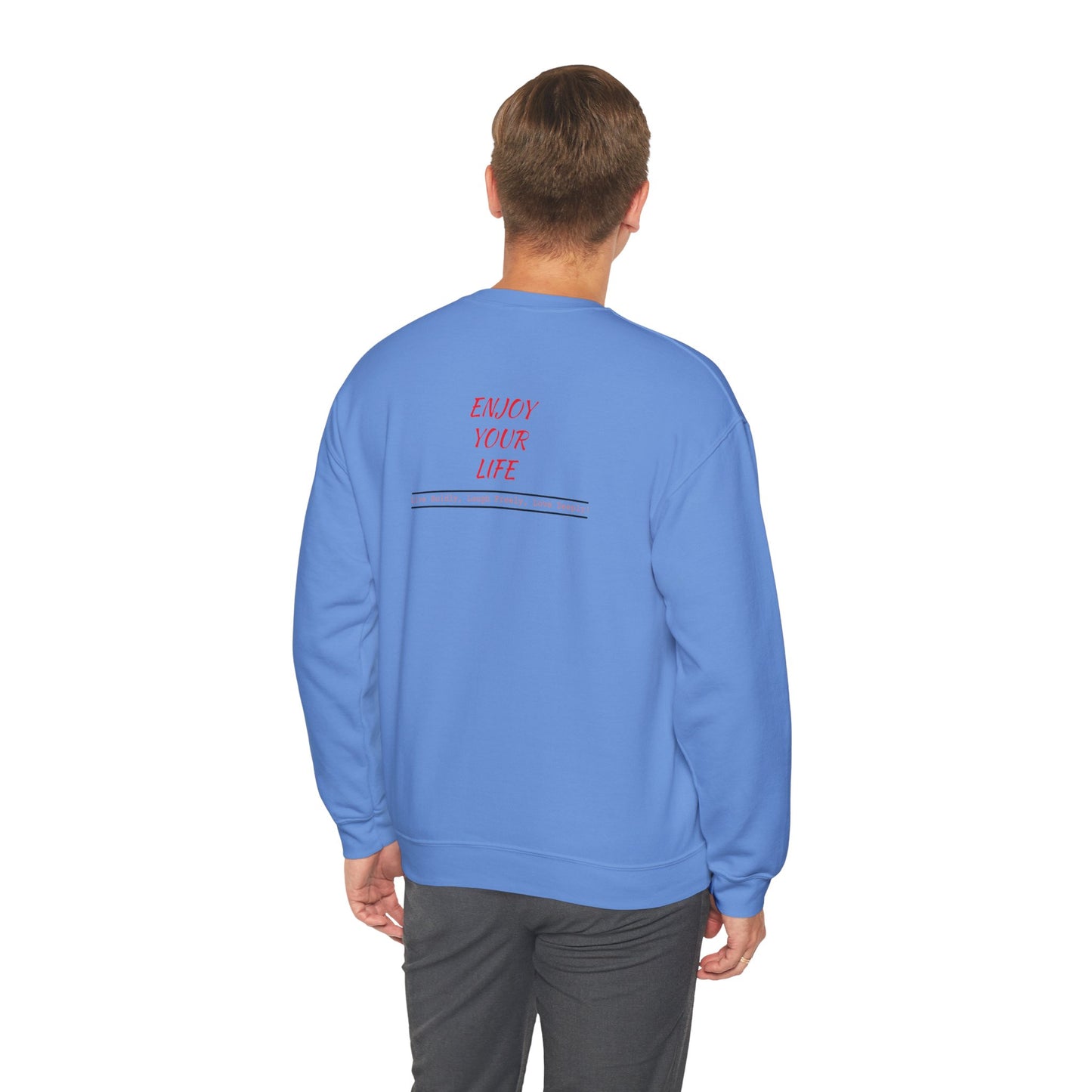 Unisex Heavy Blend™ Crewneck Sweatshirt ENJOY YOUR LIFE
