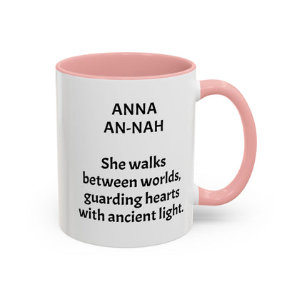 Mystical ANNA Name Mug – Witchy Quote Mugs – “She Walks Between Worlds” & “The Friend Who Stays”
