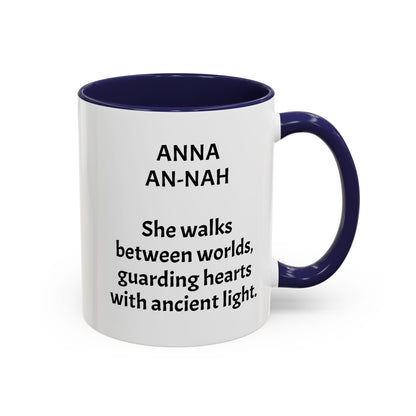 Mystical ANNA Name Mug – Witchy Quote Mugs – “She Walks Between Worlds” & “The Friend Who Stays”