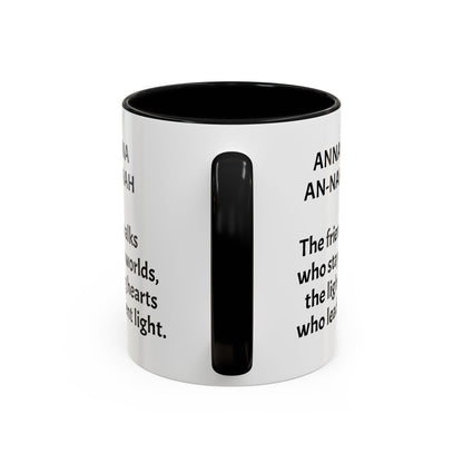Mystical ANNA Name Mug – Witchy Quote Mugs – “She Walks Between Worlds” & “The Friend Who Stays”