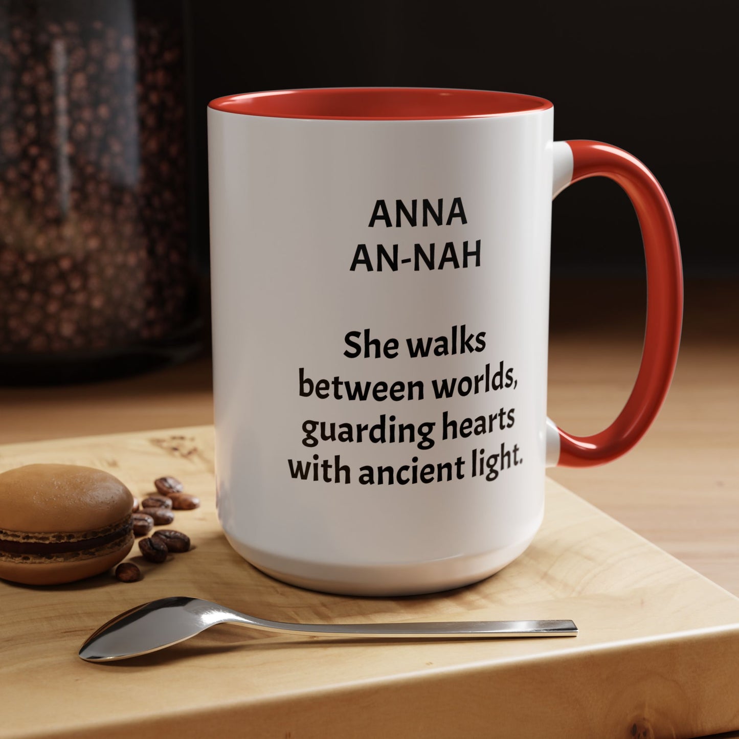 Mystical ANNA Name Mug – Witchy Quote Mugs – “She Walks Between Worlds” & “The Friend Who Stays”