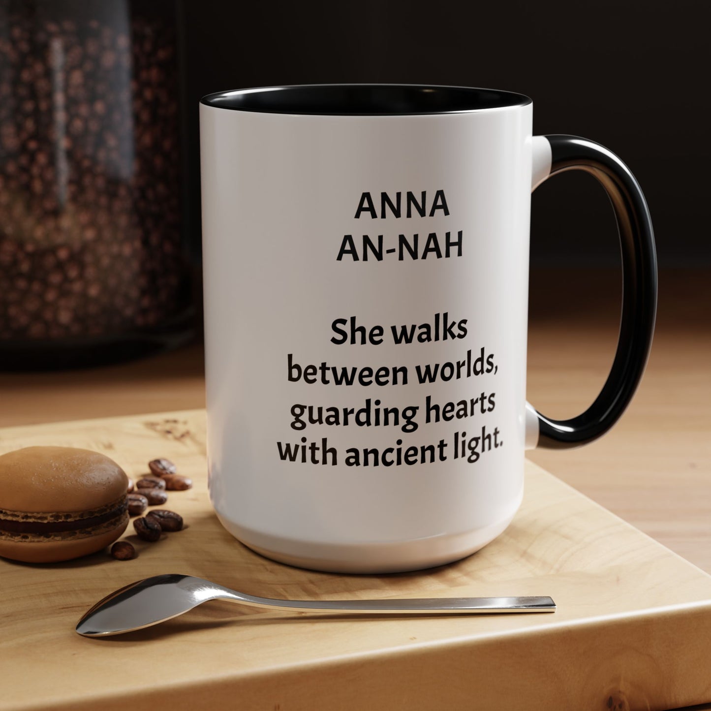Mystical ANNA Name Mug – Witchy Quote Mugs – “She Walks Between Worlds” & “The Friend Who Stays”