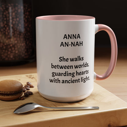 Mystical ANNA Name Mug – Witchy Quote Mugs – “She Walks Between Worlds” & “The Friend Who Stays”