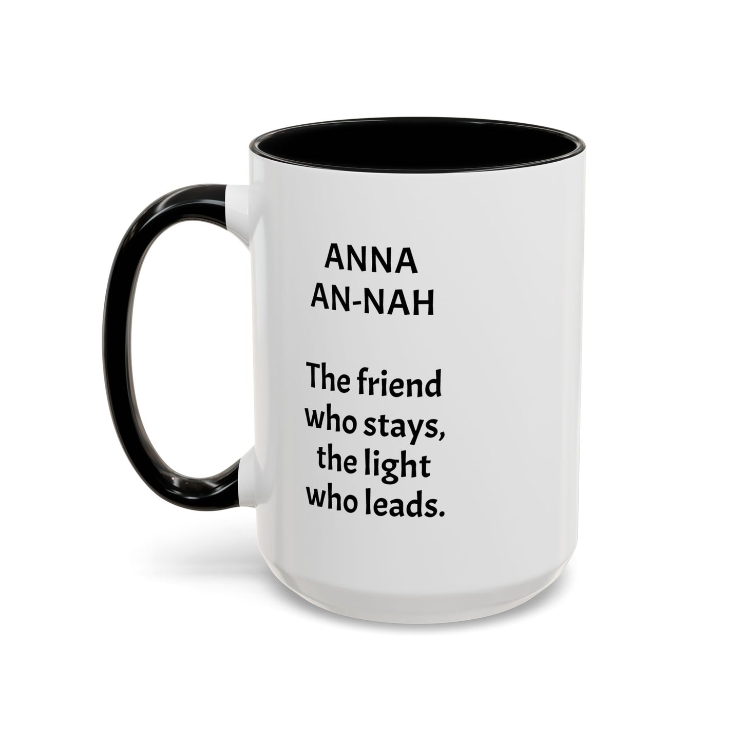 Mystical ANNA Name Mug – Witchy Quote Mugs – “She Walks Between Worlds” & “The Friend Who Stays”