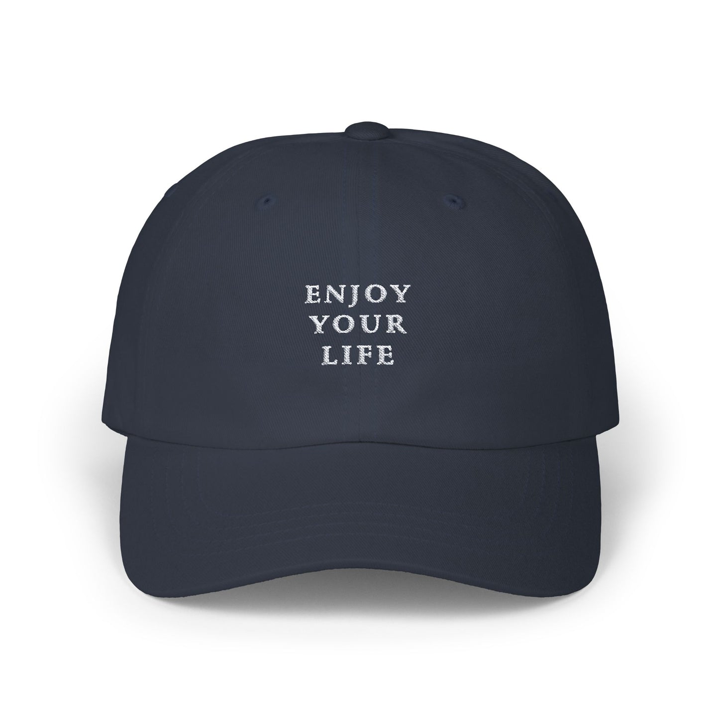 Classic Cap Enjoy Your Life White