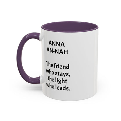Mystical ANNA Name Mug – Witchy Quote Mugs – “She Walks Between Worlds” & “The Friend Who Stays”