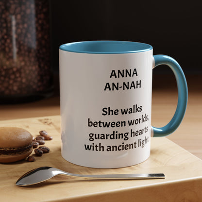Mystical ANNA Name Mug – Witchy Quote Mugs – “She Walks Between Worlds” & “The Friend Who Stays”