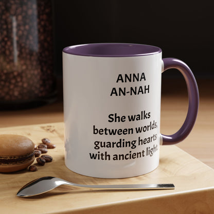 Mystical ANNA Name Mug – Witchy Quote Mugs – “She Walks Between Worlds” & “The Friend Who Stays”