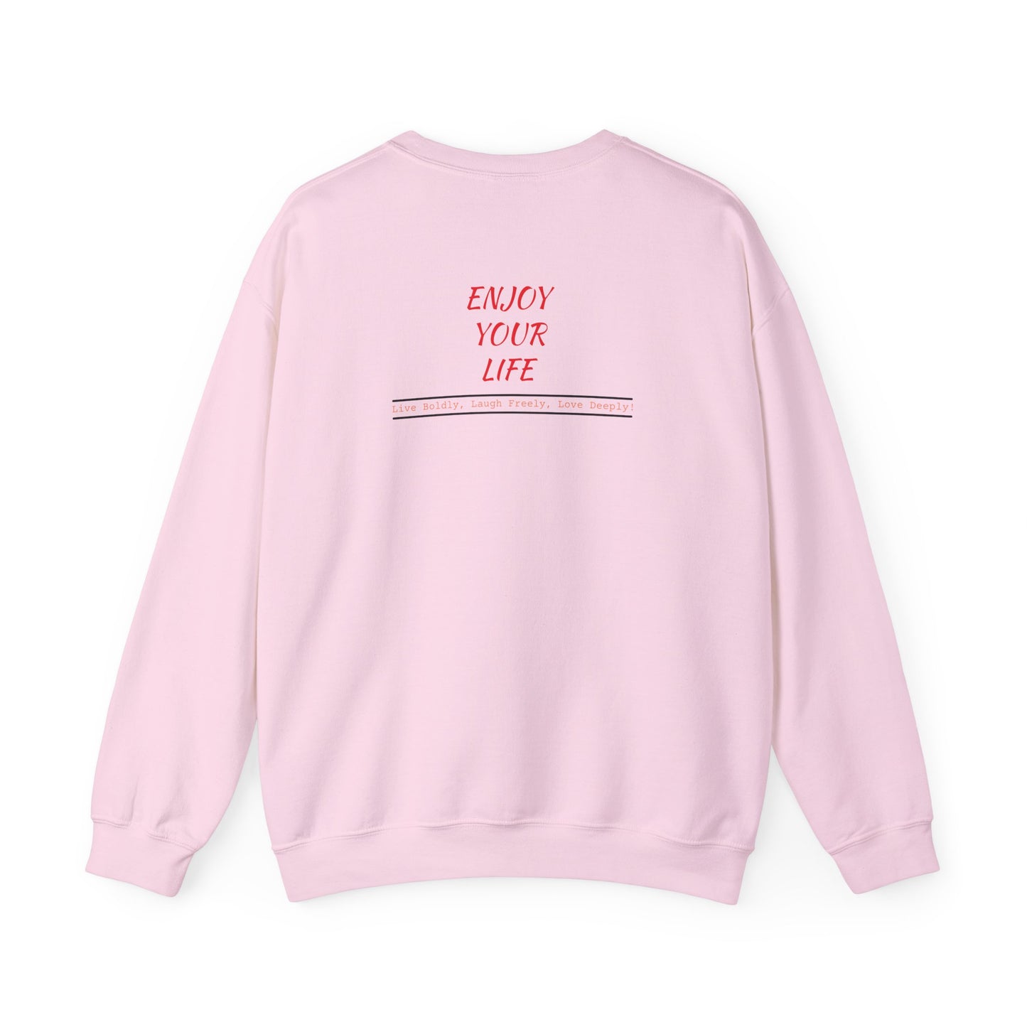 Unisex Heavy Blend™ Crewneck Sweatshirt ENJOY YOUR LIFE