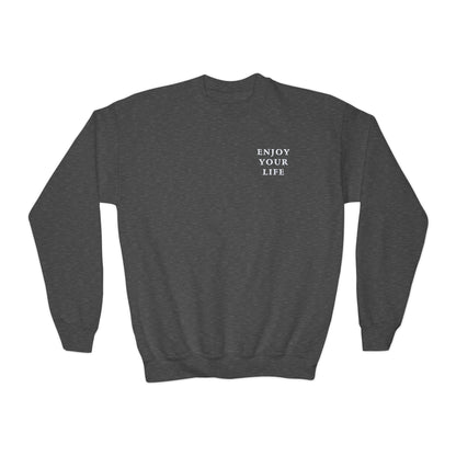 Youth Crewneck Sweatshirt Enjoy Your Life white