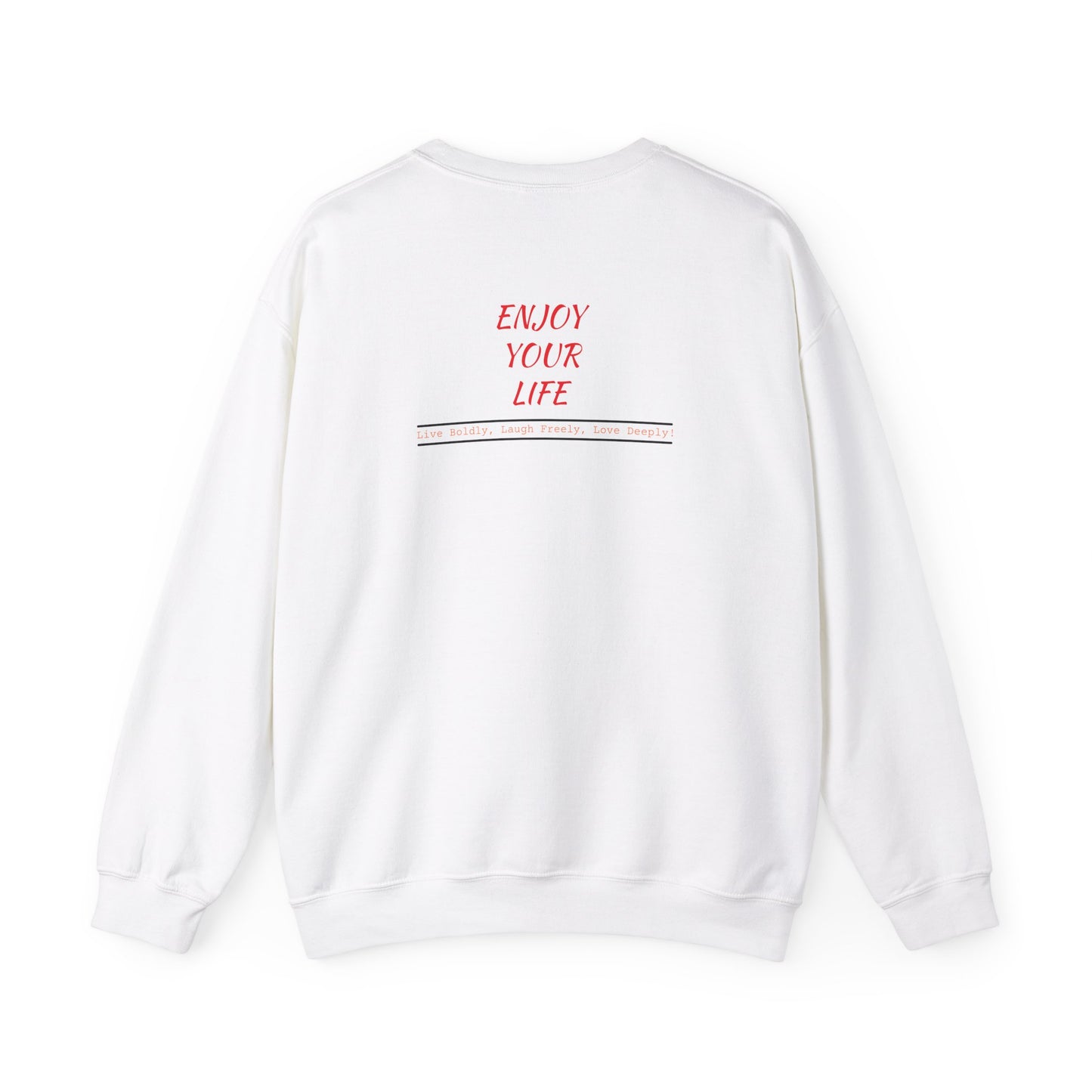 Unisex Heavy Blend™ Crewneck Sweatshirt ENJOY YOUR LIFE