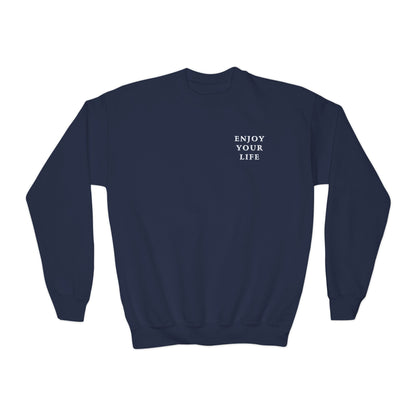 Youth Crewneck Sweatshirt Enjoy Your Life white