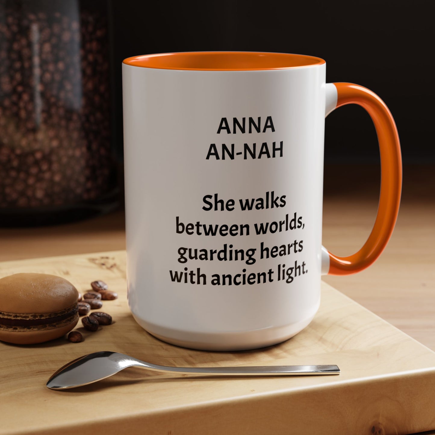 Mystical ANNA Name Mug – Witchy Quote Mugs – “She Walks Between Worlds” & “The Friend Who Stays”