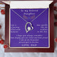 From Father to Daughter, Forever Love Necklace Gift for Daughter from Father