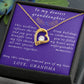 From Grandmother to Granddaughter Forever Love Necklace